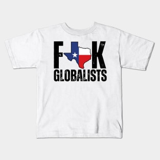 F**k globalists Kids T-Shirt